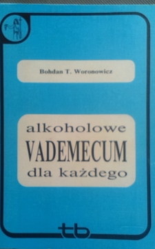 Alkoholowe vademecum dla każdego /6587/