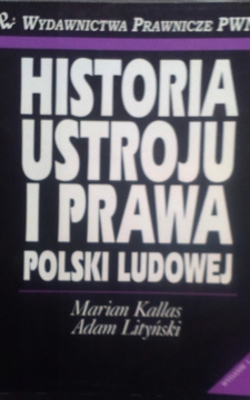 Historia ustroju i prawa Polski Ludowej /5622/