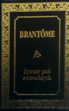 Ex Libris Żywoty pań swawolnych (wydanie skrócone) /6652/