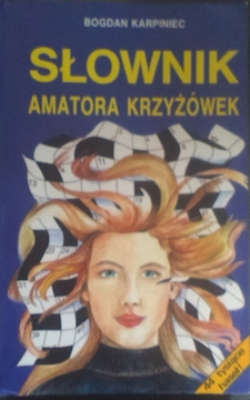 Słownik amatora krzyżówek /5700/