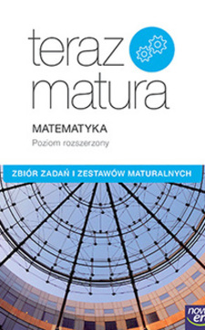 Teraz matura 2017 Matematyka ZR Zbiór zadań /5763/