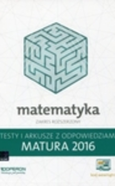 Testy Matematyka Nowa matura 2016 ZR /5791/