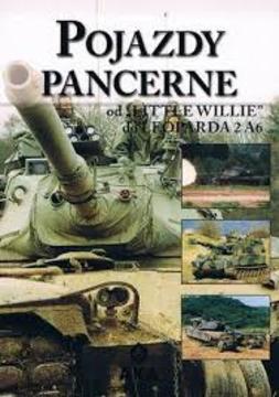 Pojazdy pancerne od "Little Willie" do Leoparda 2 A6 /6711/