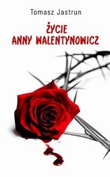 Życie Anny Walentynowicz /6887/