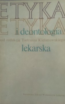 Etyka i deontologia lekarska /8250/