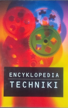 Encyklopedia techniki /7476/