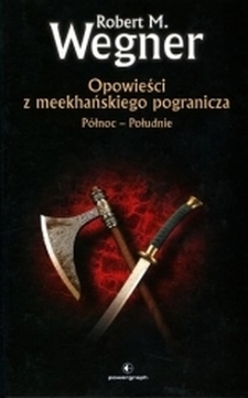 Opowieści z meekhańskiego pogranicza Północ-Południe /8631/