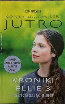 Kroniki Ellie 3 Przyciągając burzę /7771/