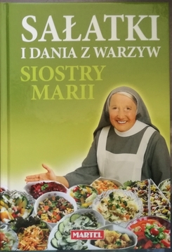 Sałatki i dania z warzyw siostry Marii /10034/