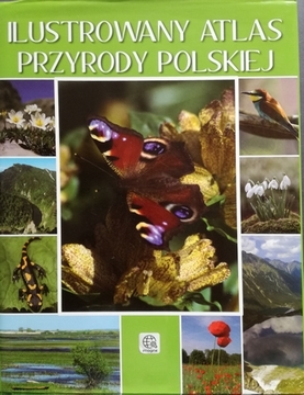 Ilustrowany atlas przyrody polskiej /20042/
