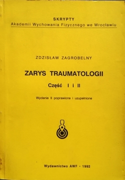 Zarys traumatologii cz.1-2 /20318/
