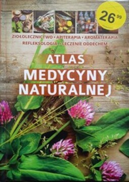 Atlas medycyny naturalnej /20401/