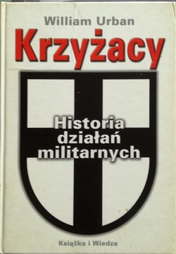 Krzyżacy Historia działań militarnych /10900/