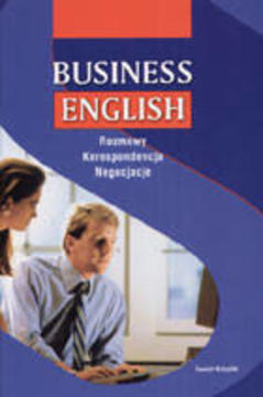 Business English Rozmowy Korespondencja Negocjacje /10985/