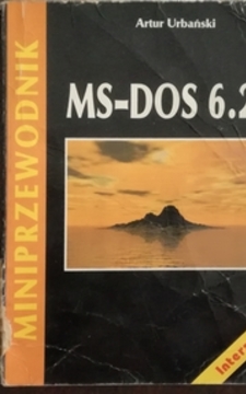Miniprzewodnik MS-DOS 6.22 /111390/