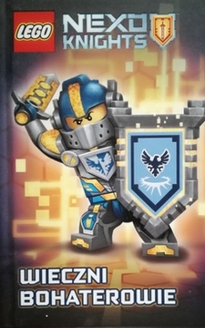Lego Nexo Knights Wieczni bohaterowie /111568/