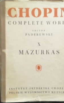 Fryderyk Chopin Complete Works X Mazurkas /30501/