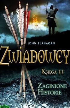 Zwiadowcy 11 Zaginione historie /111745/