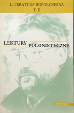 Lektury polonistyczna Literatura współczesna t.2 /30761/