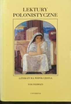 Lektury polonistyczna Literatura współczesna t.1 /30764/