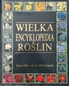 Wielka encyklopedia roślin /11930/