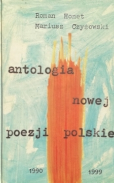 Antologia nowej poezji polskiej 1990-1999 /31357/