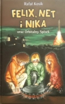 Felix, Net i Nika oraz Orbitalny Spisek /31961/