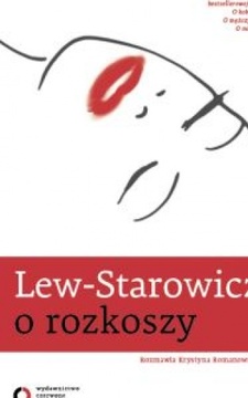 Lew Starowicz o rozkoszy /112666/