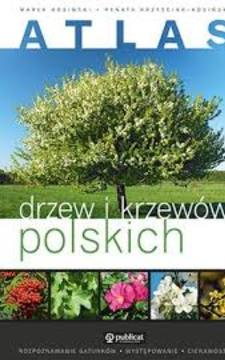 Atlas drzew i krzewów polskich /113251/