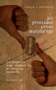 Jak przełamać prawo Murphy'ego /113503/