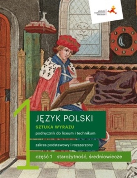 Jęzkyk Polski Sztuka Wyrazu podręcznik część 1/1/34018/