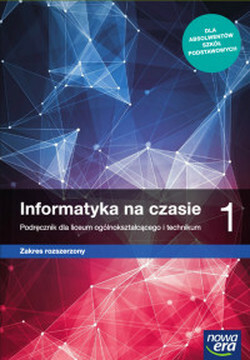 Informatyka na czasie 1 podręcznik dla LO i technikum ZR/34069/