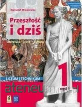 Przeszłość i dziś 1 cz. 1 i 2 /113610/