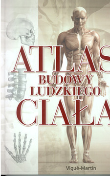 Atlas budowy ludzkiego ciała /114028/