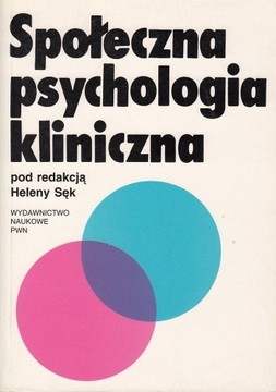 Społeczna psychologia kliniczna /33320/