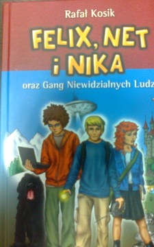 Felix, Net i Nika oraz Gang Niewidzialnych Ludzi /33329/