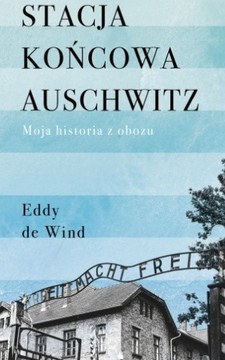 Stacja końcowa Auschwitz /33493/