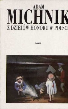 Z dziejów honoru w Polsce /114442/