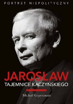 Jarosław Tajemnice Kaczyńskiego /114441/