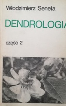 Dendrologia cz. 2 /114643/