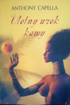 Ulotny urok kawy /114670/