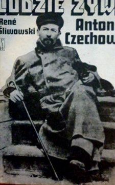 Ludzie żywi Antoni Czechow