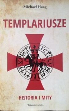 Templariusze Historia i mity /33933/
