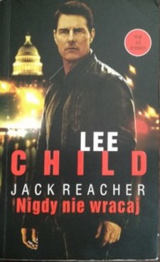 Jack Reacher Nigdy nie wracaj /115080/