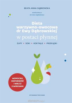 Dieta warzywno-owocowa dr Ewy Dąbrowskiej /115107/