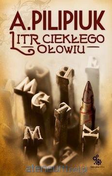 Litr ciekłego ołowiu /