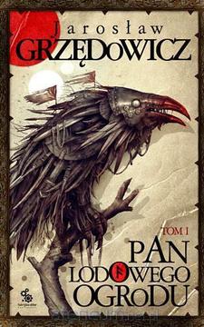Pan Lodowego Ogrodu Tom I /115220/