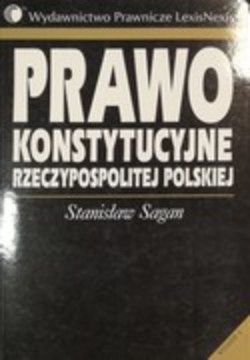 Prawo konstytucyjne Rzeczypospolitej Polskiej /34307/