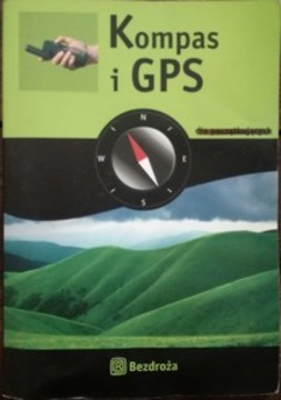 Kompas i GPS dla początkujących /116024/