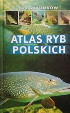 Atlas ryb polskich /116030/